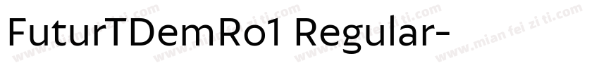 FuturTDemRo1 Regular字体转换